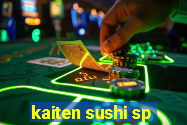 kaiten sushi sp